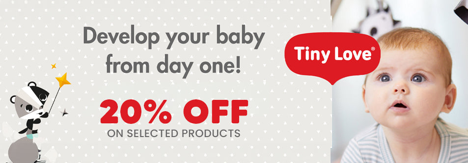 Tiny Love baby products 20% off — develop your baby from day one with selected items