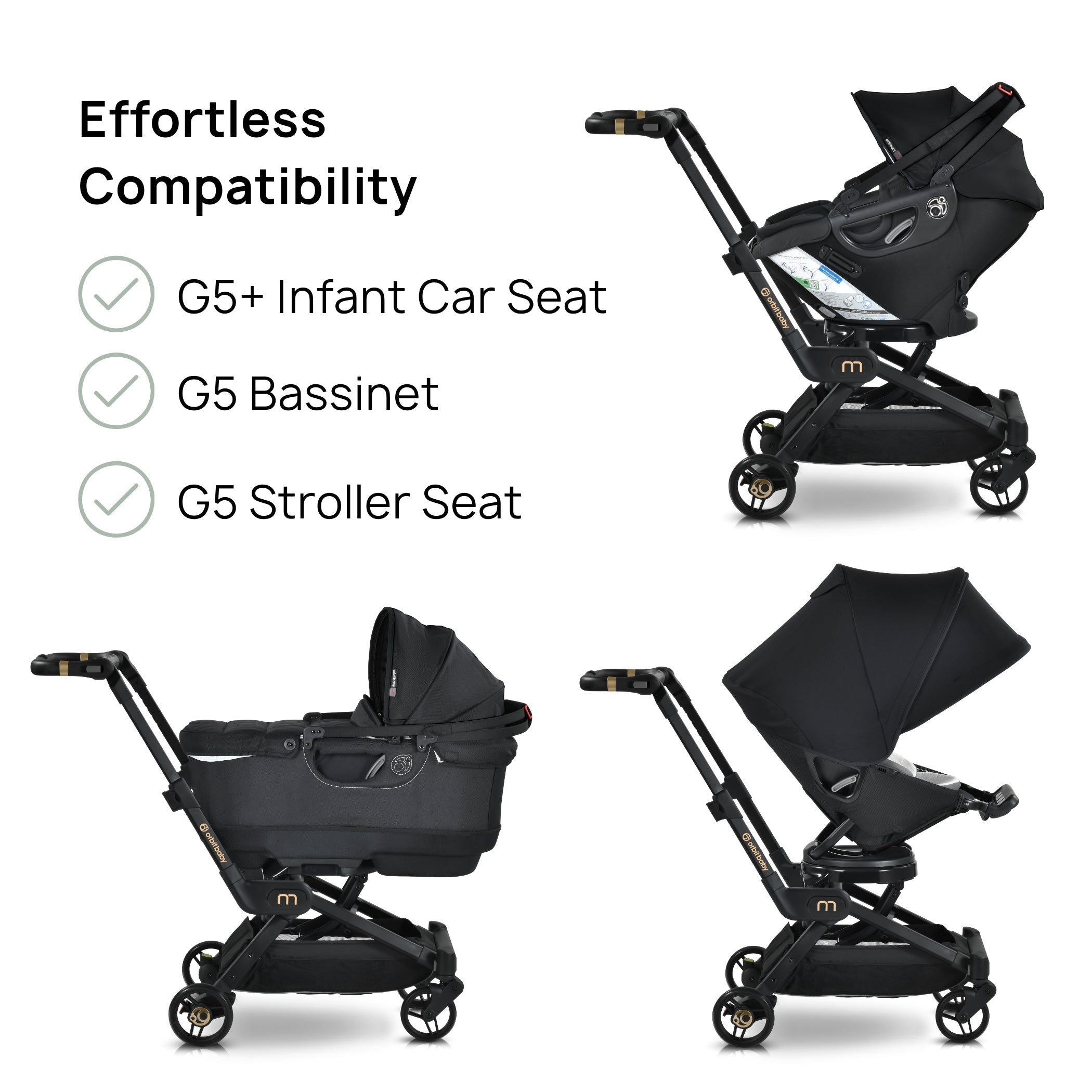 G5+ stroller with infant car seat, bassinet, and stroller seat for effortless compatibility