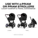 Cybex Priam Fold Lux Carry Cot in Sepia Black displayed on e-PRIAM and PRIAM stroller frames, highlighting luxury comfort and travel convenience.